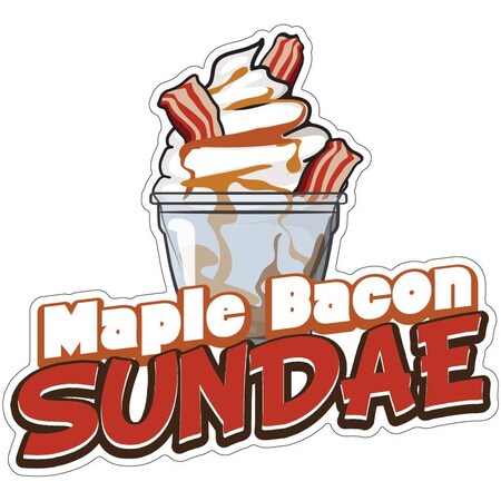 Signmission Maple Bacon Sundae Decal Concession Stand Food Truck Sticker, D-DC-16 Maple Bacon Sundae19 D-DC-16 Maple Bacon Sundae19